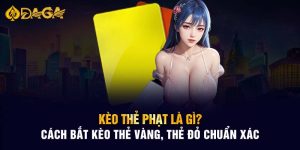 Kèo Thẻ Phạt Là, Gì Cách Bắt Kèo Thẻ Vàng Thẻ Đỏ Chuẩn Xác